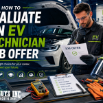 How to Evaluate an EV Technician Job Offer