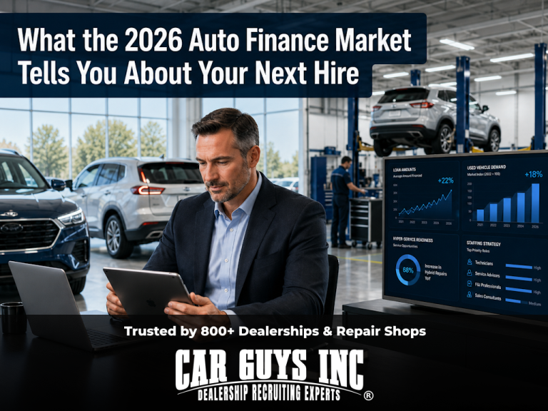 What the 2026 Auto Finance Market Tells You About Your Next Hire