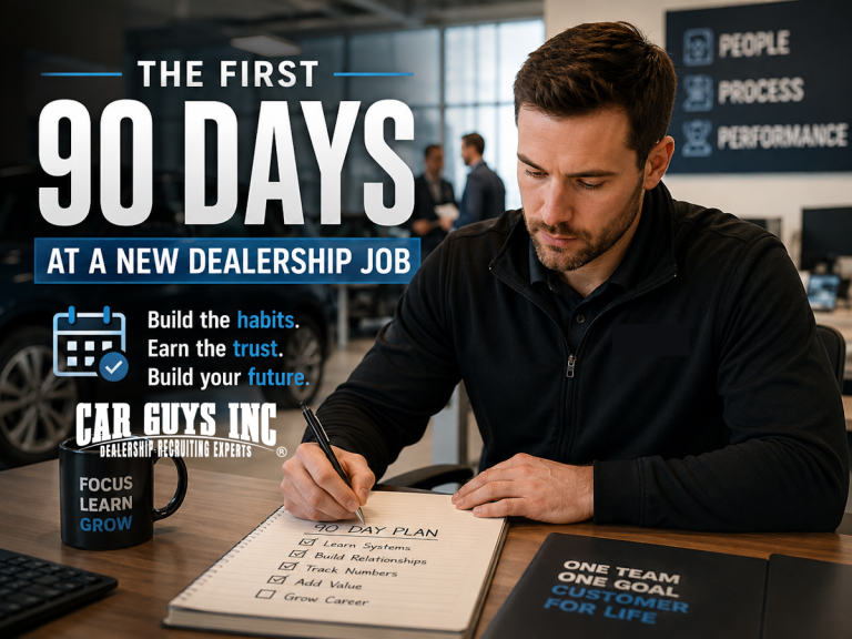 The First 90 Days at a New Dealership Job