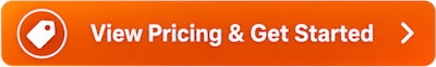 View Pricing and Get Started Button