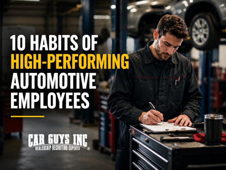 10 Habits of High-Performing Automotive Employees